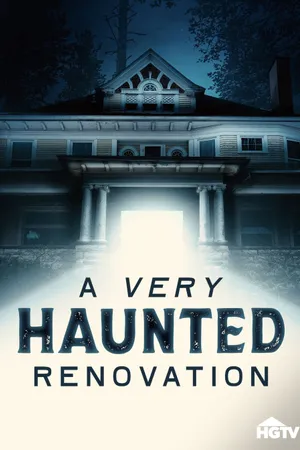 A Very Haunted Renovation