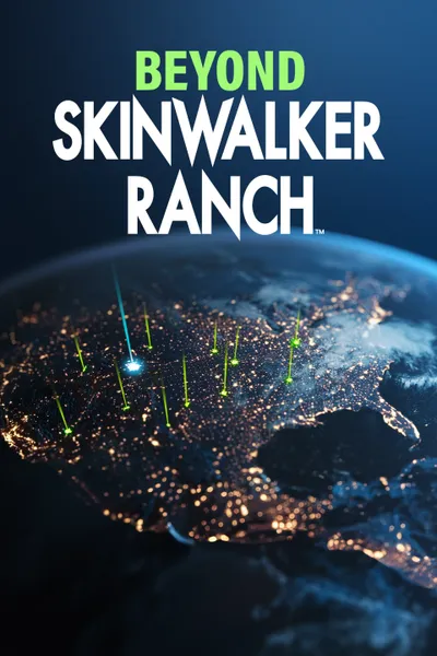 Beyond Skinwalker Ranch