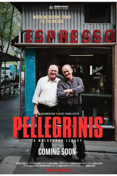 Pellegrinis: A Melbourne Legacy