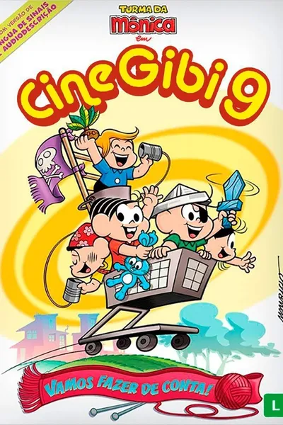 Turma da Mônica em Cine Gibi 9: Vamos Fazer de Conta!