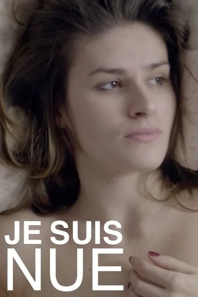 Je suis nue