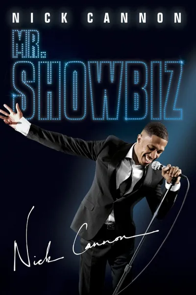 Nick Cannon: Mr. Showbiz