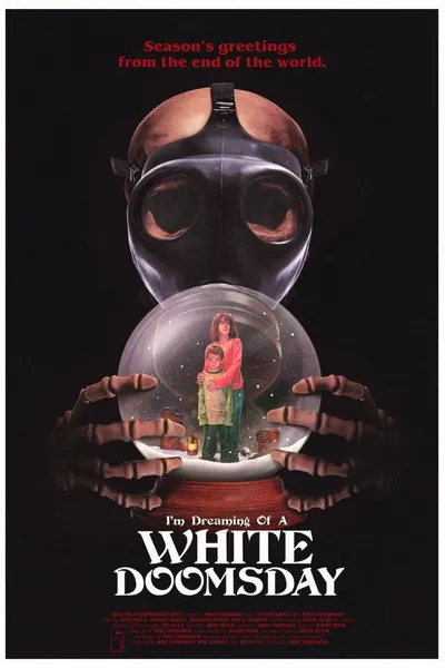 I'm Dreaming of a White Doomsday
