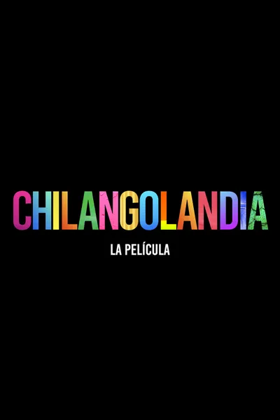 Chilangolandia