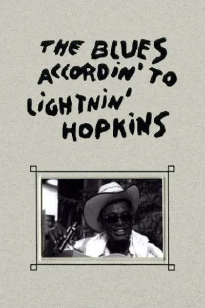 The Blues Accordin' to Lightnin' Hopkins