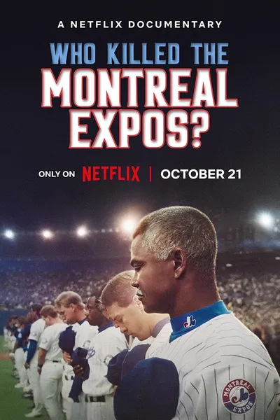 Who Killed the Montreal Expos?