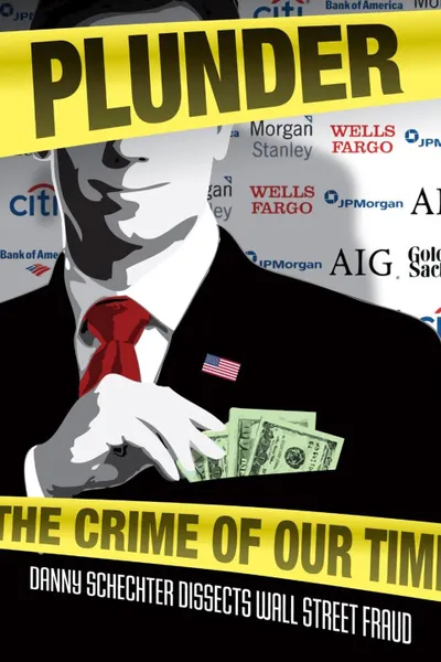 Plunder: The Crime of Our Time