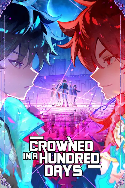 Crowned in a Hundred Days