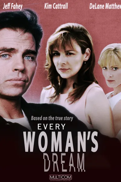 Every Woman's Dream