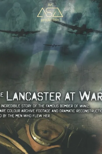 The Lancaster at War