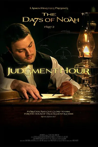 The Days of Noah: Judgment Hour