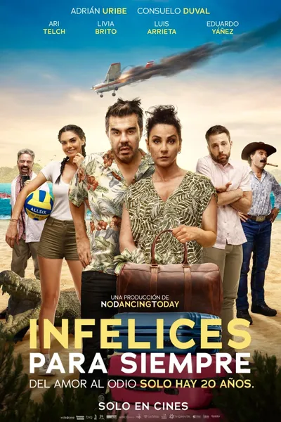 Infelices para Siempre