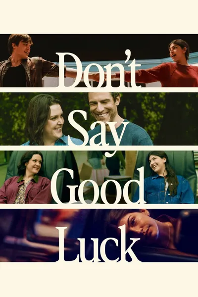 Don't Say Good Luck