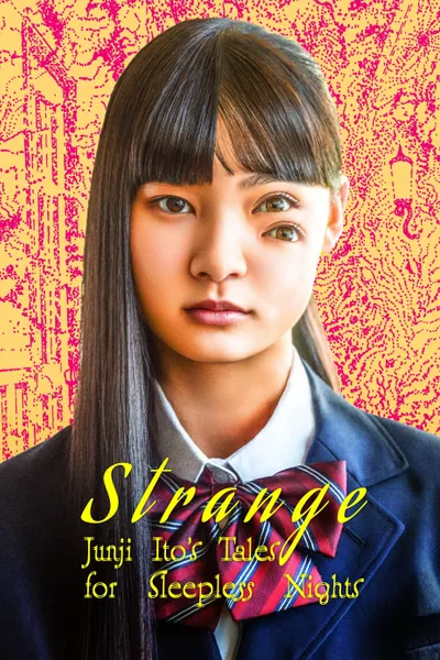 Strange: Junji Ito's Tales for Sleepless Nights