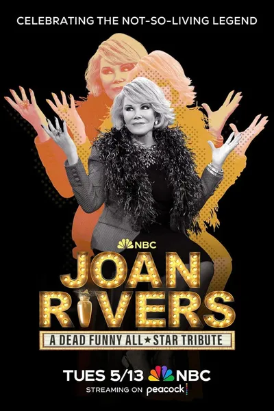 Joan Rivers: A Dead Funny All-Star Tribute