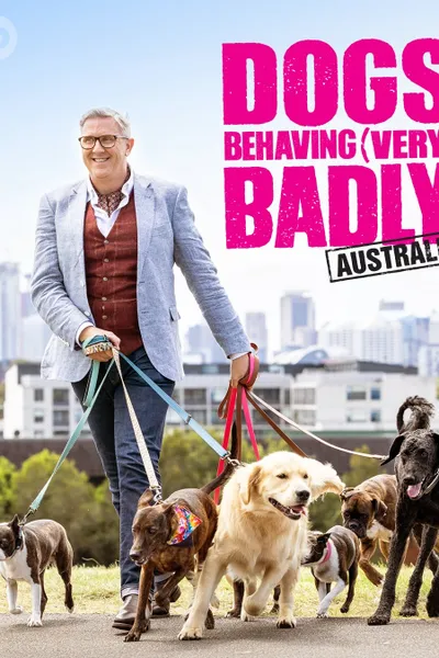 Dogs Behaving (Very) Badly Australia